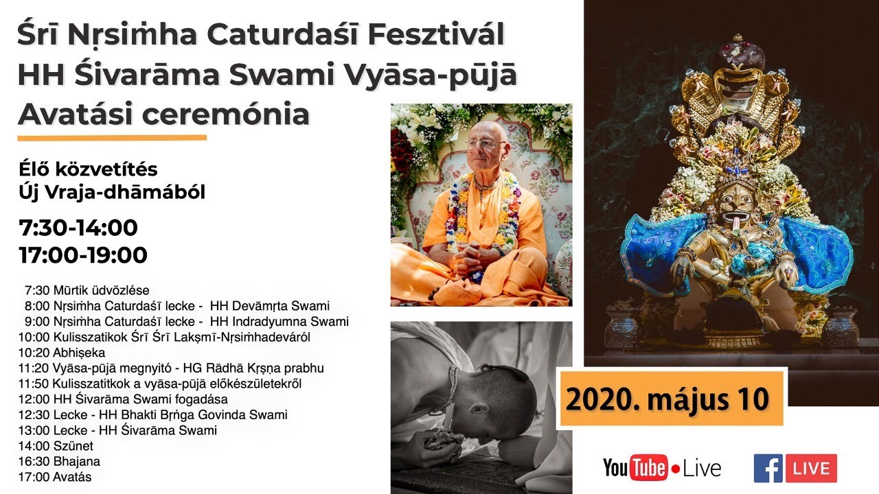 Sri Nrsimha Caturdasi és Srila Sivarama Swami vyasa puja nap