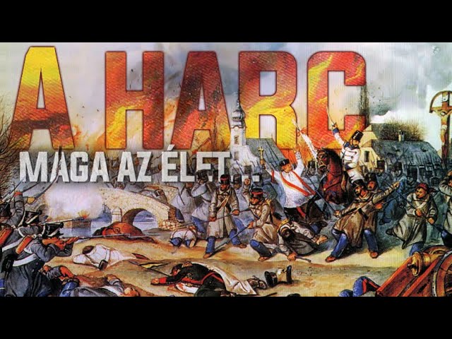 A harc maga az élet…