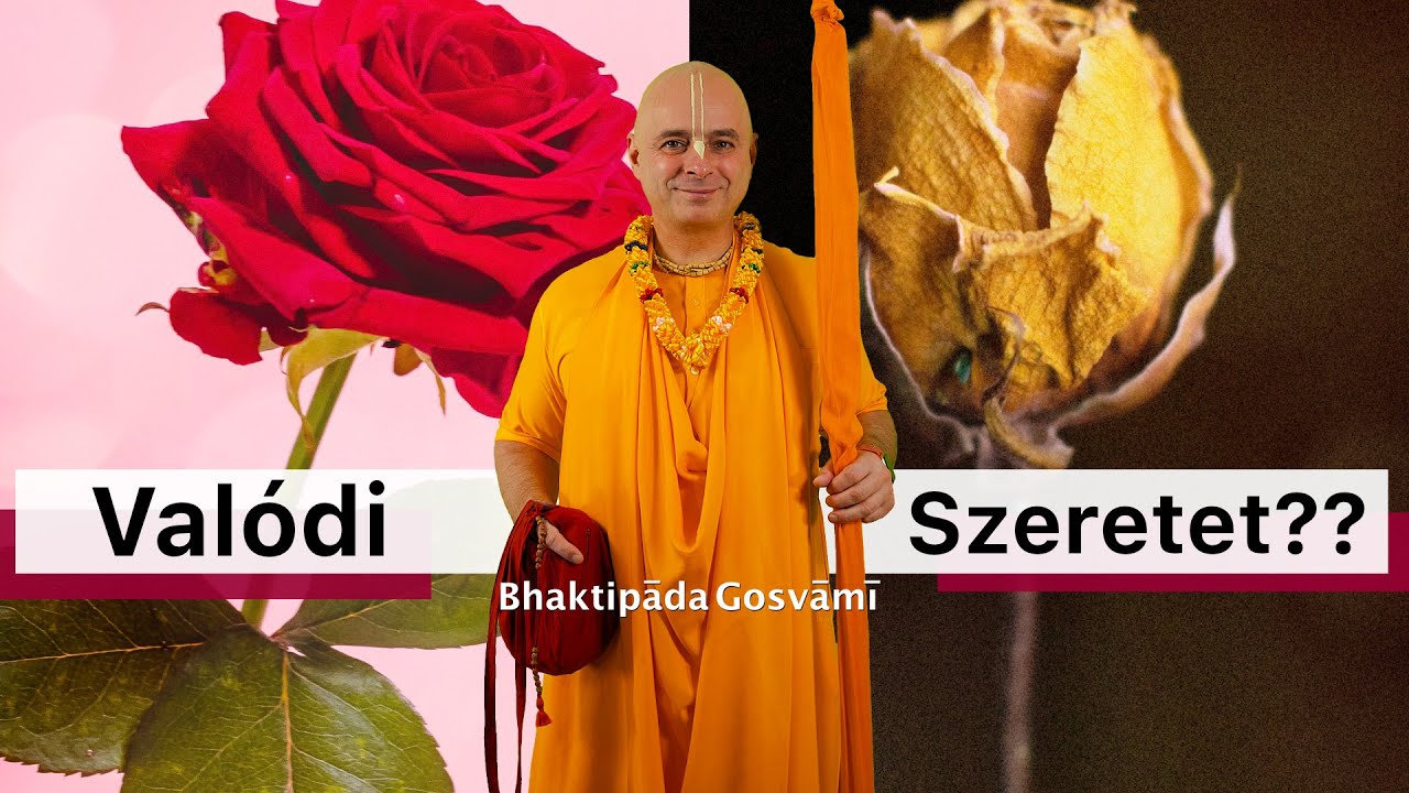 All van a szeretet elrejtve? Bhaktipāda Gosvāmī
