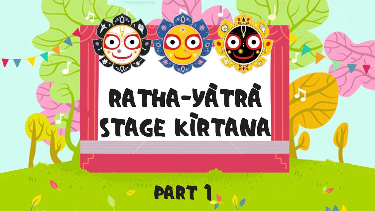 Ratha-yātrā stage kīrtana 1 – 2022-07-09