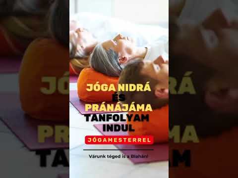 JÓGA NIDRÁ és PRÁNÁJÁMA alaptanfolyam 1.