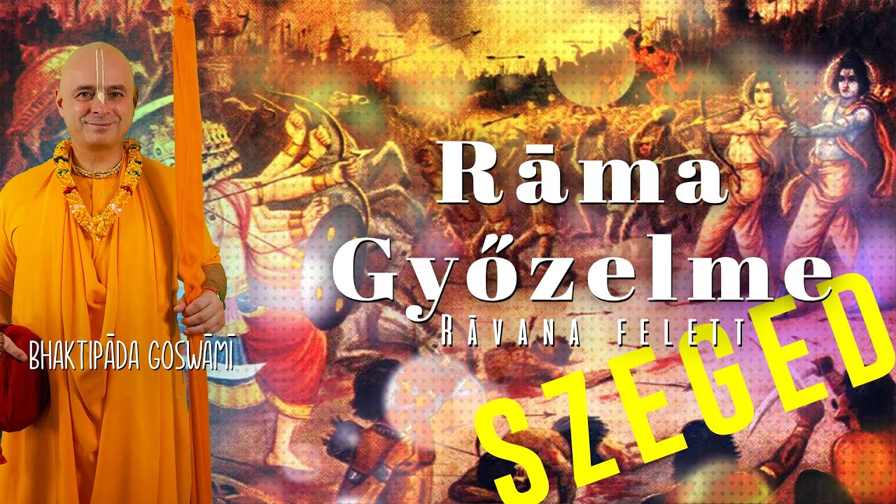 Ramachandra győzelme Rávana felett, előadás Szegeden. Bhaktipāda Gosvāmī