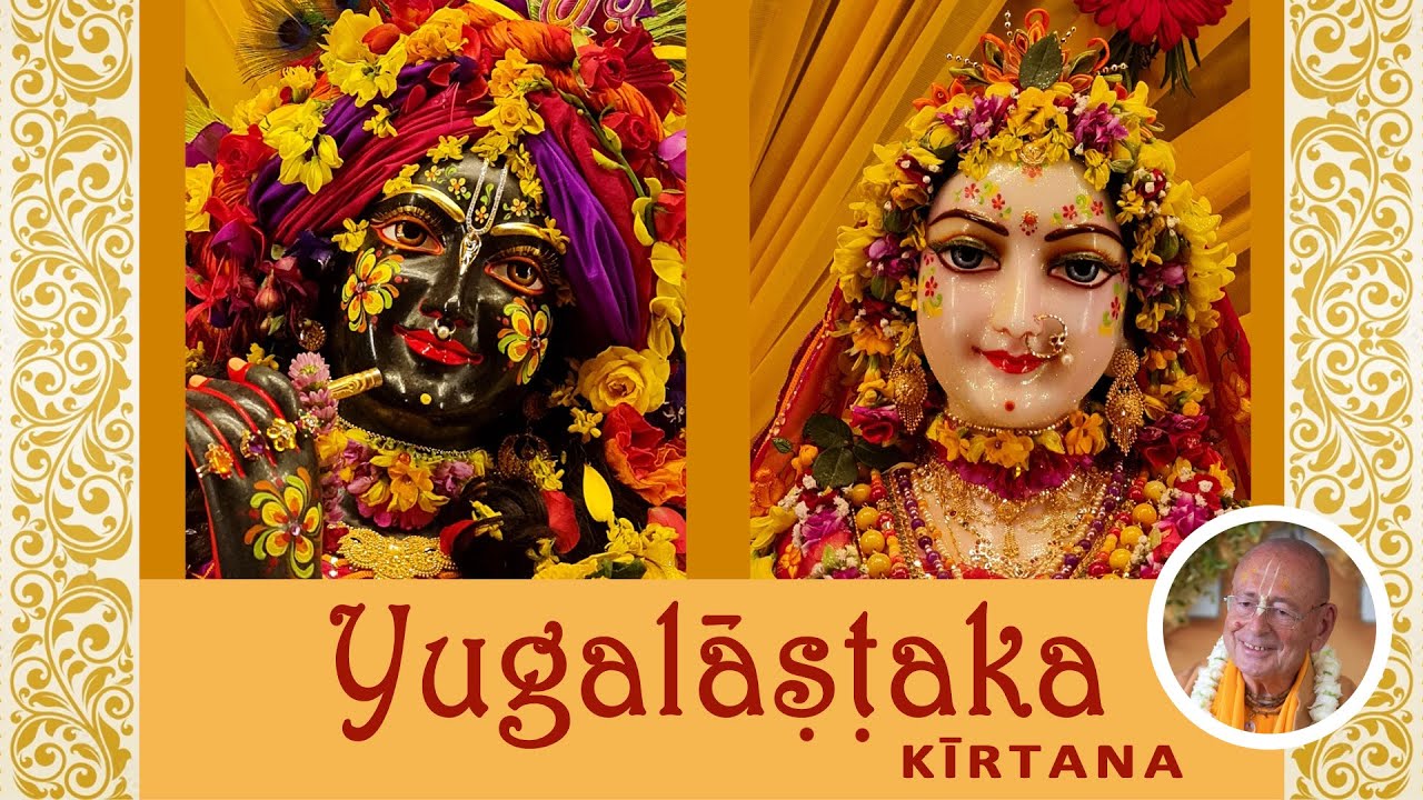 Yugalāṣṭaka Kīrtana – 2022-05-15