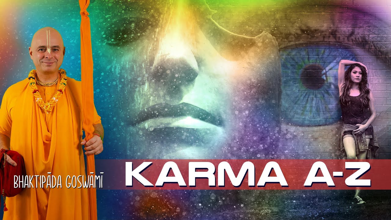 Mindent a Karmáról. Bhaktipāda Gosvāmī