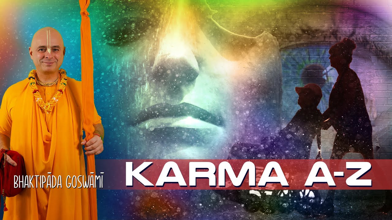 Mindent a Karmáról. (TELJES VIDEÓ) Bhaktipāda Gosvāmī