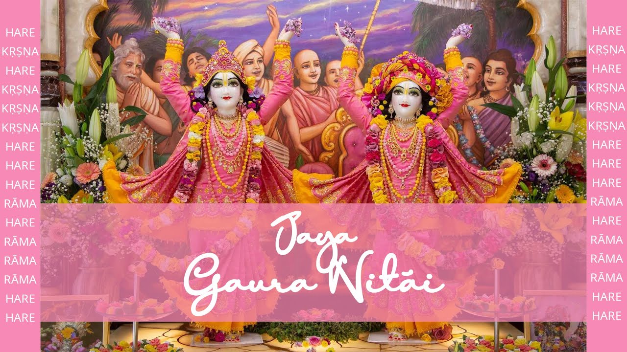 Jaya Gaura-Nitāi  – 2023-04-24 | Sivarama Swami