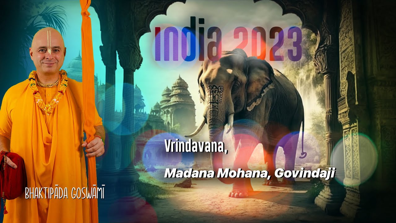 Vrindavana Parikrama, Madana Mohana, Govindaji. Bhaktipāda Gosvāmī
