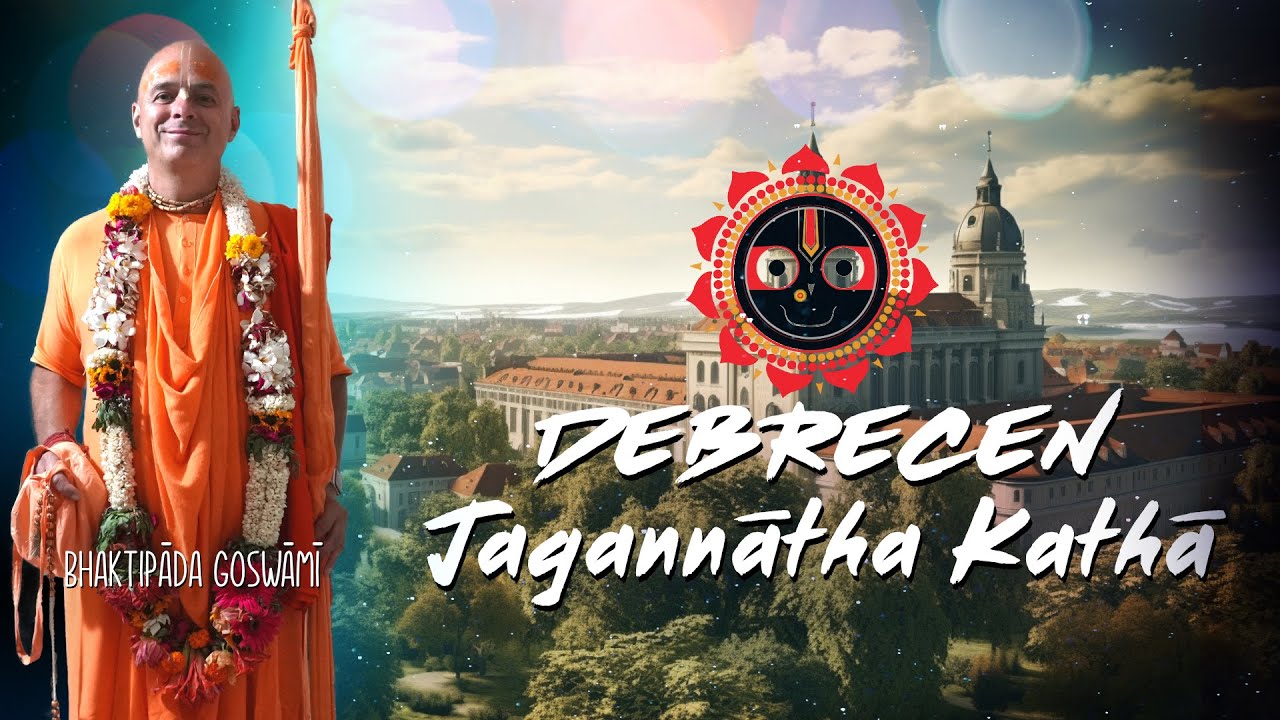 Jagannatha Katha, Debrecen. Bhaktipāda Gosvāmī