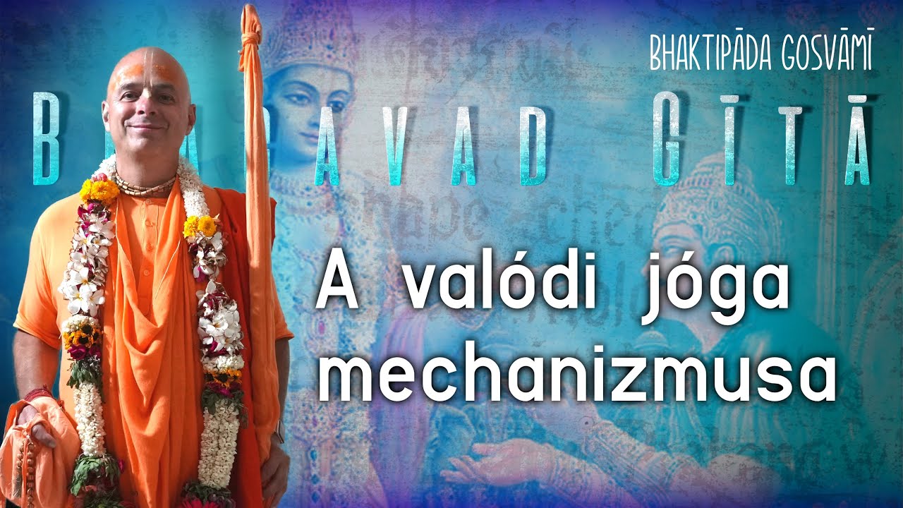 Avalodijogamechanizmusa. Bhaktipāda Gosvāmī
