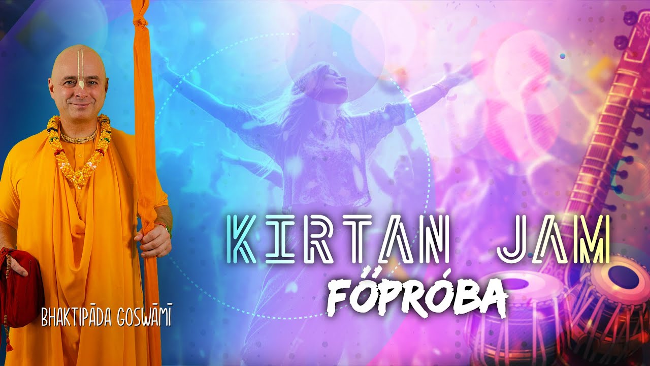 Kirtan Jam, főpróba. Bhaktipāda Gosvāmī