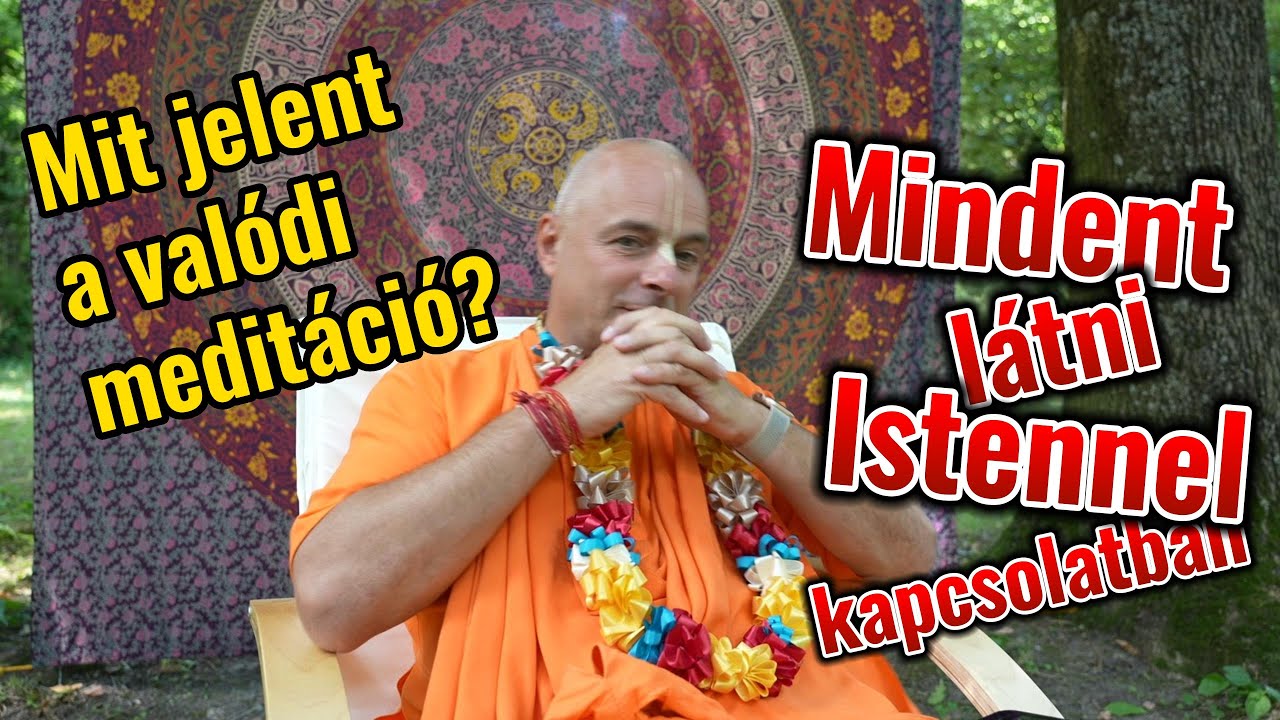Mit jelent a valódi meditáció?  Bhaktipāda Gosvāmī