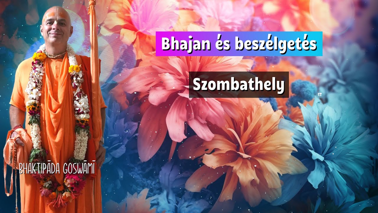Bhakta Program, Szombathely. 2023.08.24. Bhaktipāda Gosvāmī