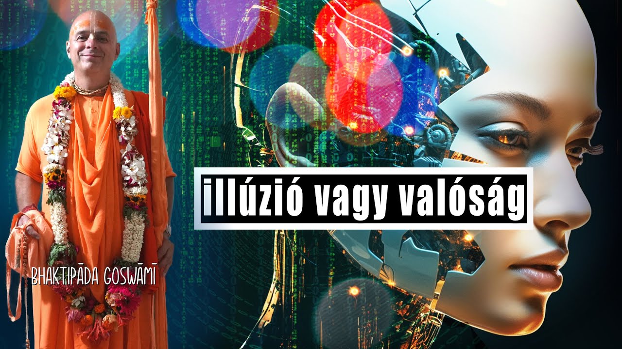 Káprázat vagy realitás? Bhaktipāda Gosvāmī