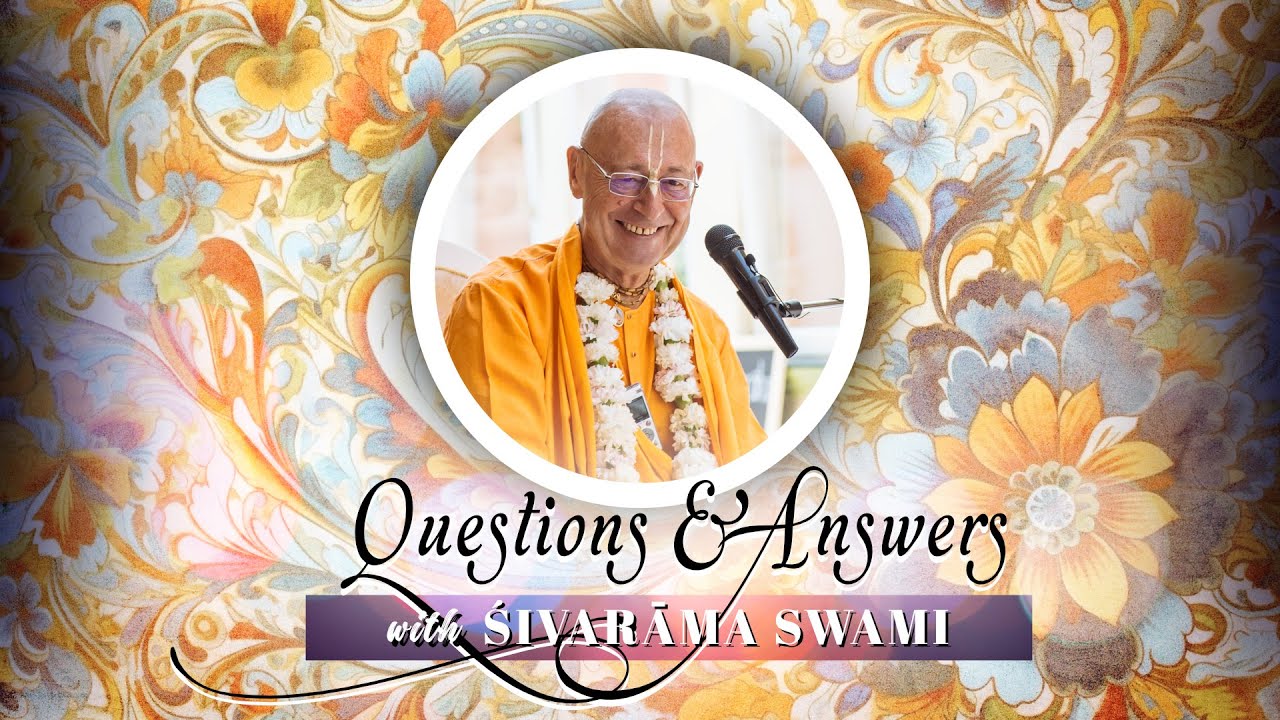 Q&A in Turkey – 2023-09-18 | EN/TU | Śivarāma Swami
