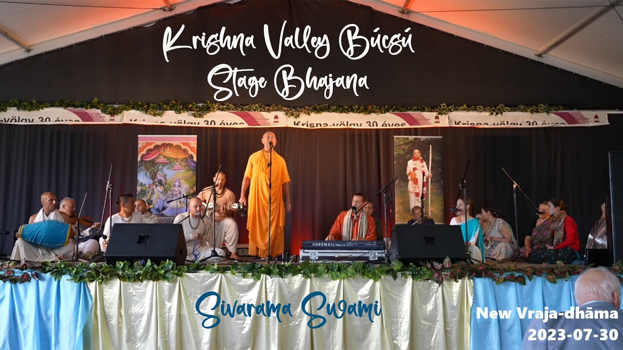 Stage Bhajana at BÚCSÚ – 2023-07-30. | Sivarama Swami