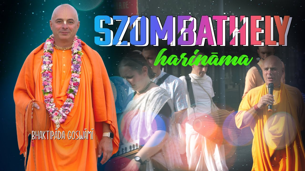 Harināma, Szombathely. Bhaktipāda Gosvāmī