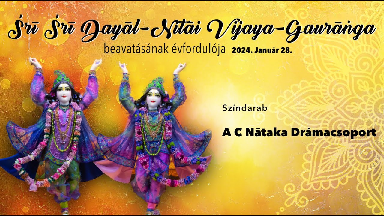 Szindarab| Gaura-Nitay beavatasi évforduló 2024