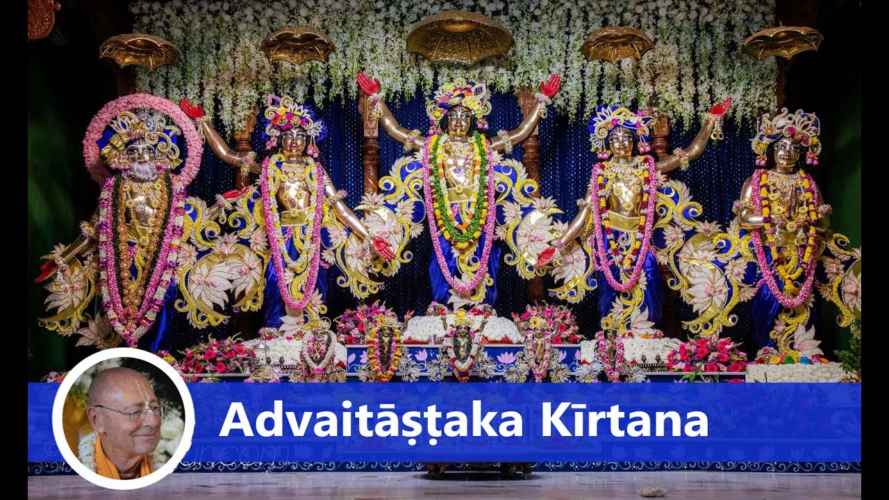 Advaitāṣṭaka Kīrtana – 2024-02-16