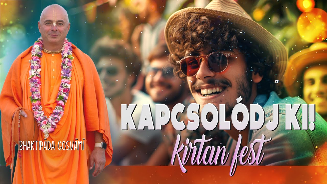 Kapcsolódj ki! Bhaktipāda Gosvāmī