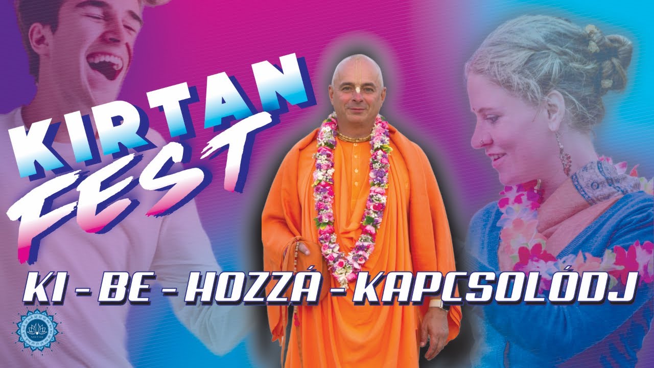 Ki – Be – Hozzá – Kapcsolódj. Bhaktipāda Gosvāmī
