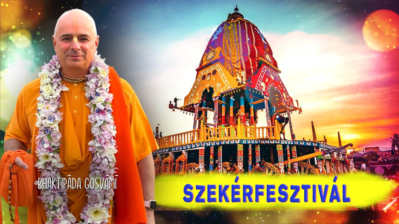 Szekérfesztivál. Bhaktipāda Gosvāmī