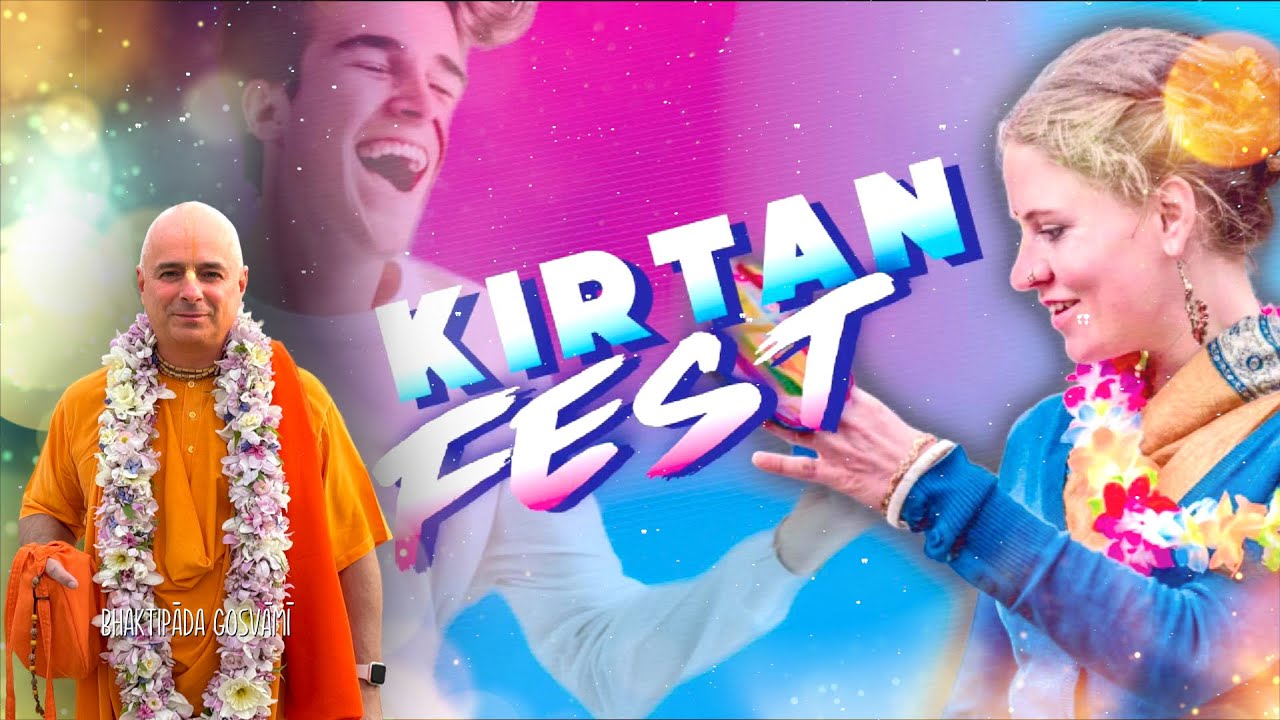 Meghívó a Kirtan Festre. Bhaktipāda Gosvāmī