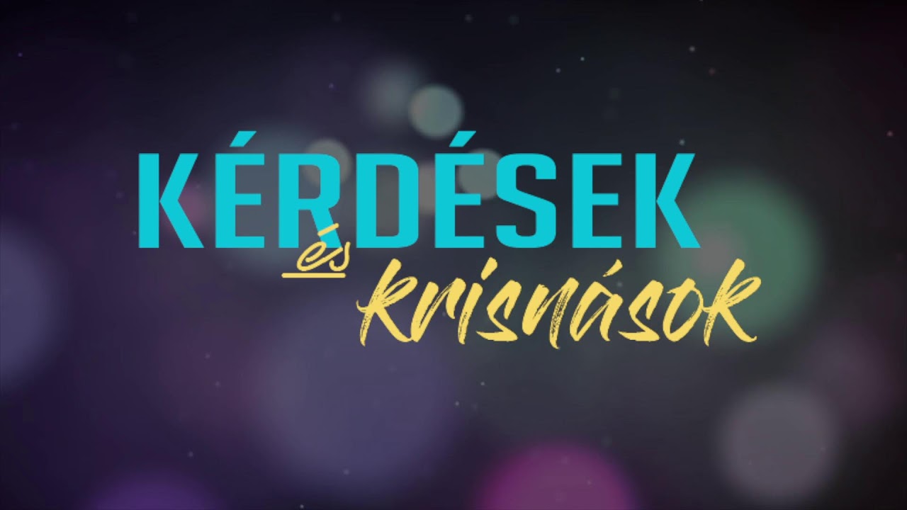 Kérdések és krisnások #183
