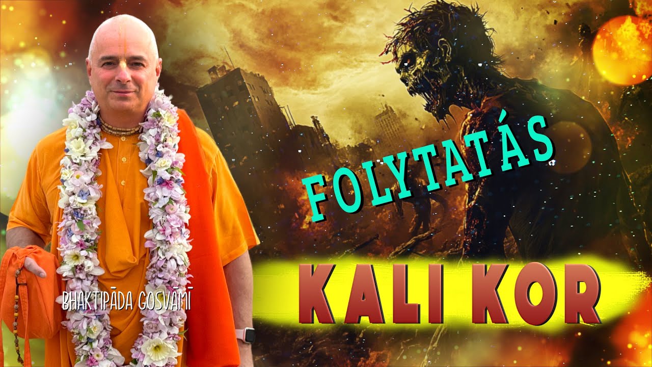 Kali-Yuga folytatás