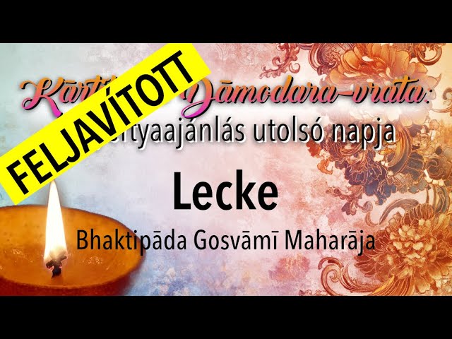 A szeretet túláradó öröm hullámai. Bhaktipāda Gosvāmī