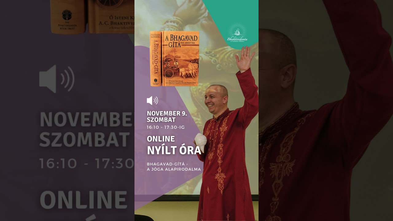 Kapcsolódj be a Bhagavad-gítá óránkra online❗ 2024. november 9-én, szombaton 16:10 – 17:30 között