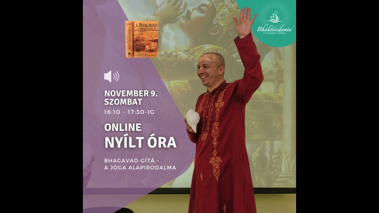 Kapcsolódj be a Bhagavad-gítá óránkra online❗ 2024. november 9-én, szombaton 16:10 – 17:30 között