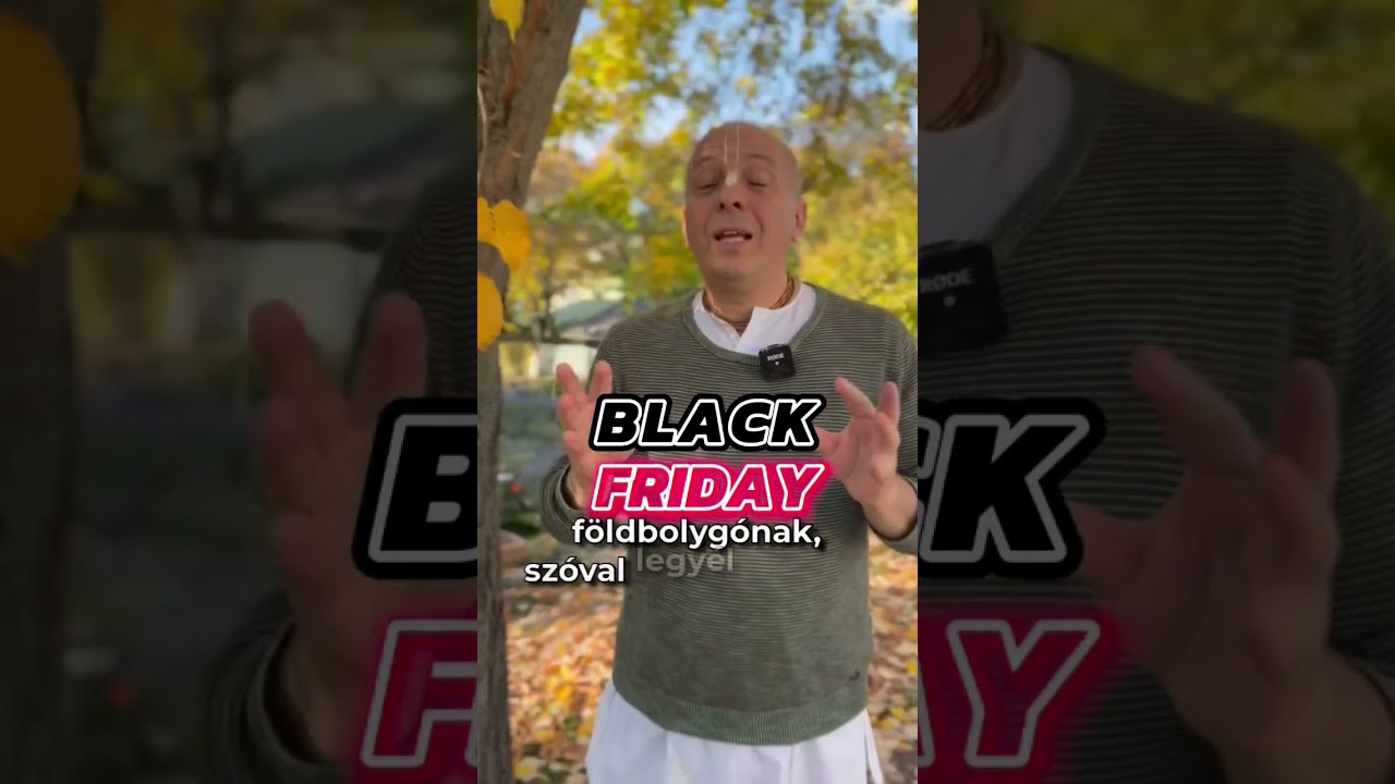Minek az ünnepe a Black Friday? #jógafőiskolája #bhaktivedanta #fenntarthatóság