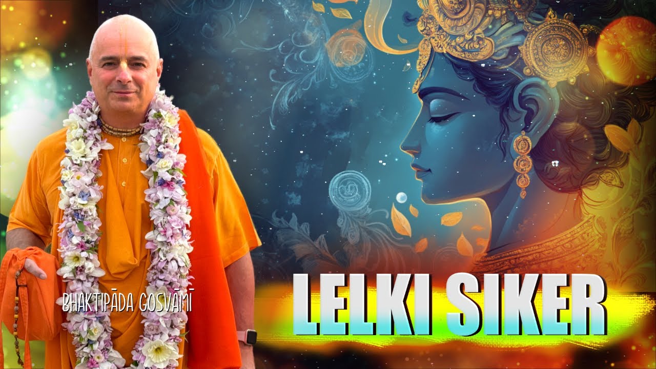 Lelki siker. Bhaktipāda Gosvāmī