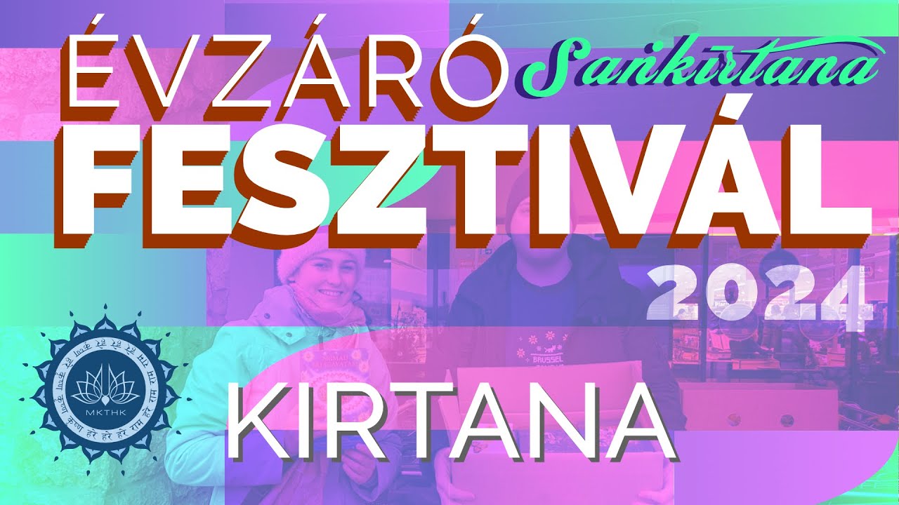 Saṅkīrtana Fesztivál 2024, Kirtan