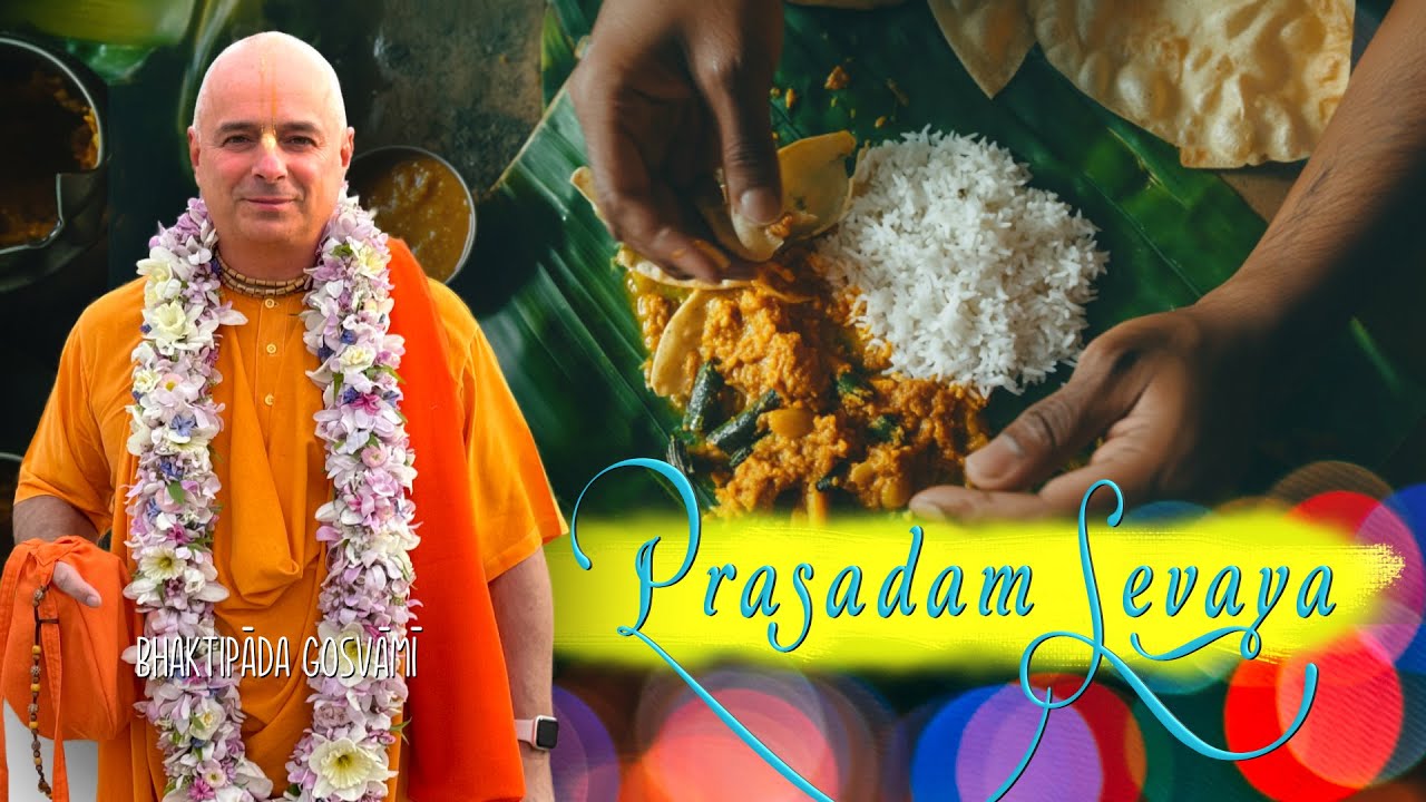 A Prasadam Tisztelésének a kultúrája. Bhaktipāda Gosvāmī
