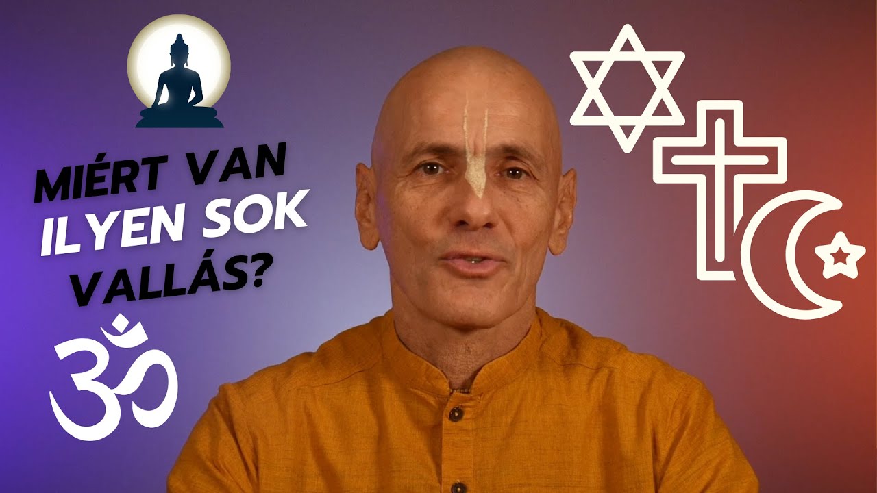 Miért van ilyen sok vallás?
