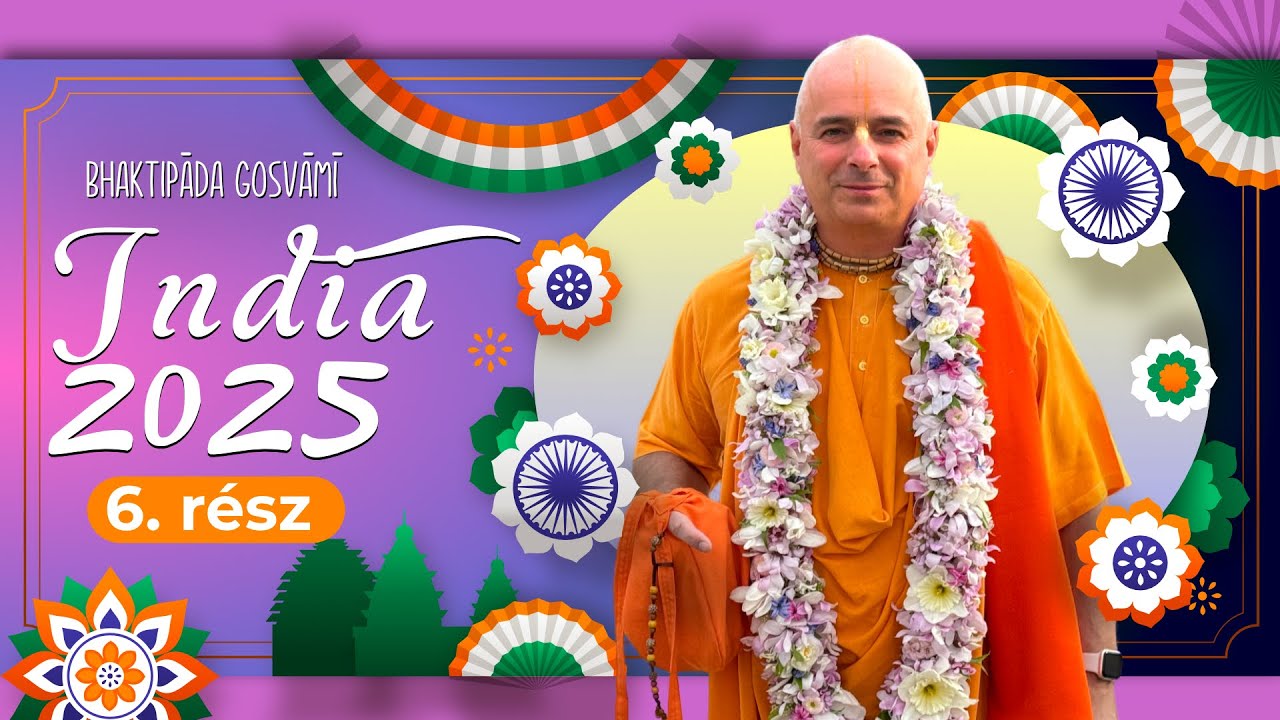Indiai zarándoklat 2025. 6. Rész. Mayapura. Bhaktipāda Gosvāmī