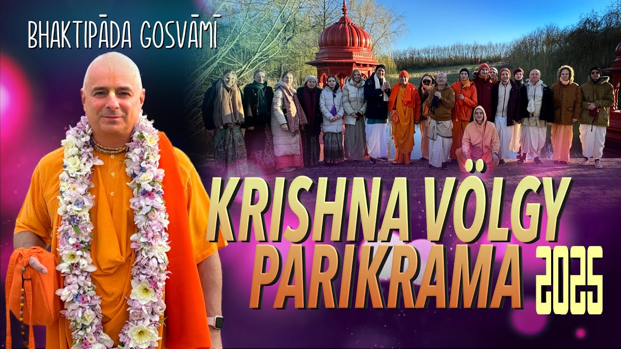 Kṛṣṇa-Völgyi Zarándoklat 2025. Délutáni zarándoklat. Bhaktipāda Gosvāmī