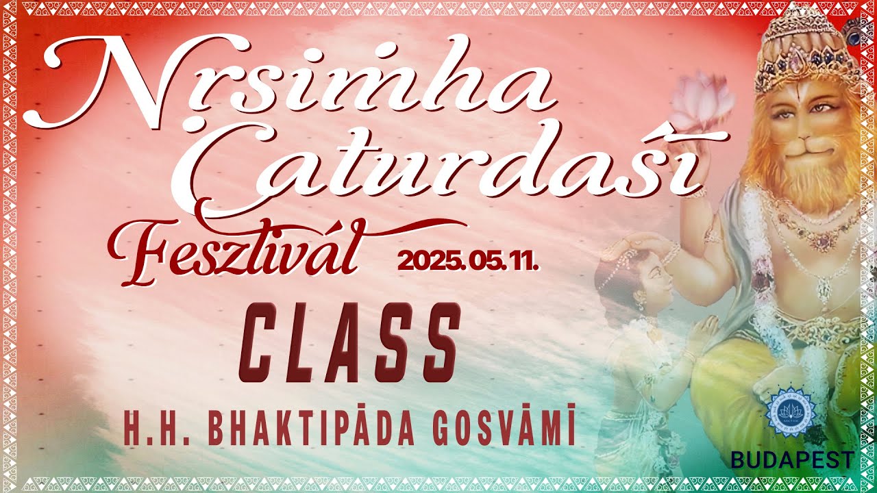 Nrsiṁha Caturdaśī Fesztivál. lecke. Bhaktipāda Gosvāmī