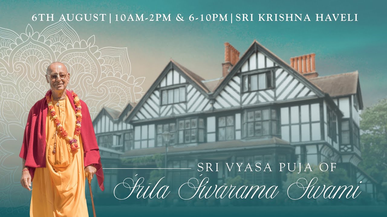 Sri Vyasa Puja of Srila Sivarama Swami – 6th of August (Morning)