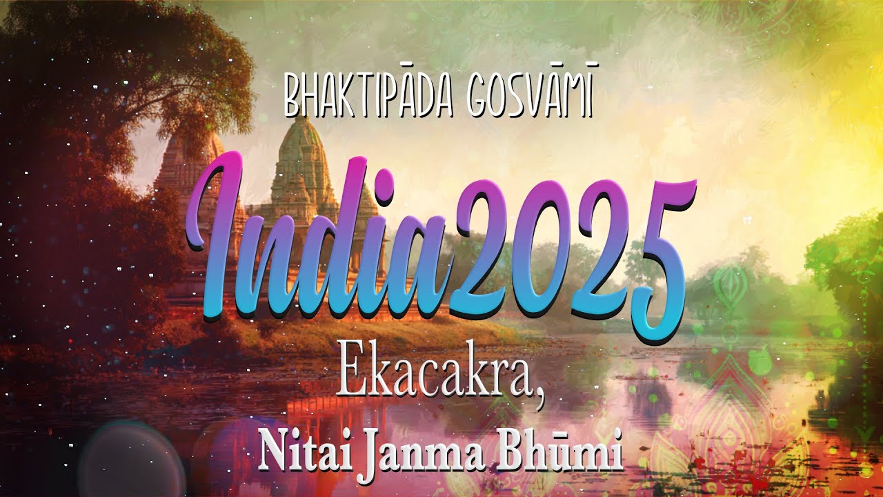 Indiai zarándoklat 2025. Ekacakra. Bhaktipāda Gosvāmī