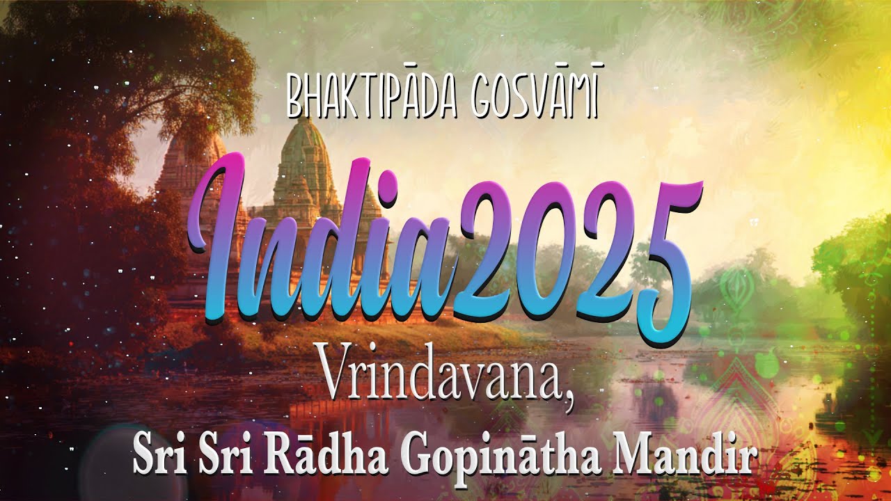 Indiai zarándoklat 2025. Radha Gopinatha temple. Bhaktipāda Gosvāmī