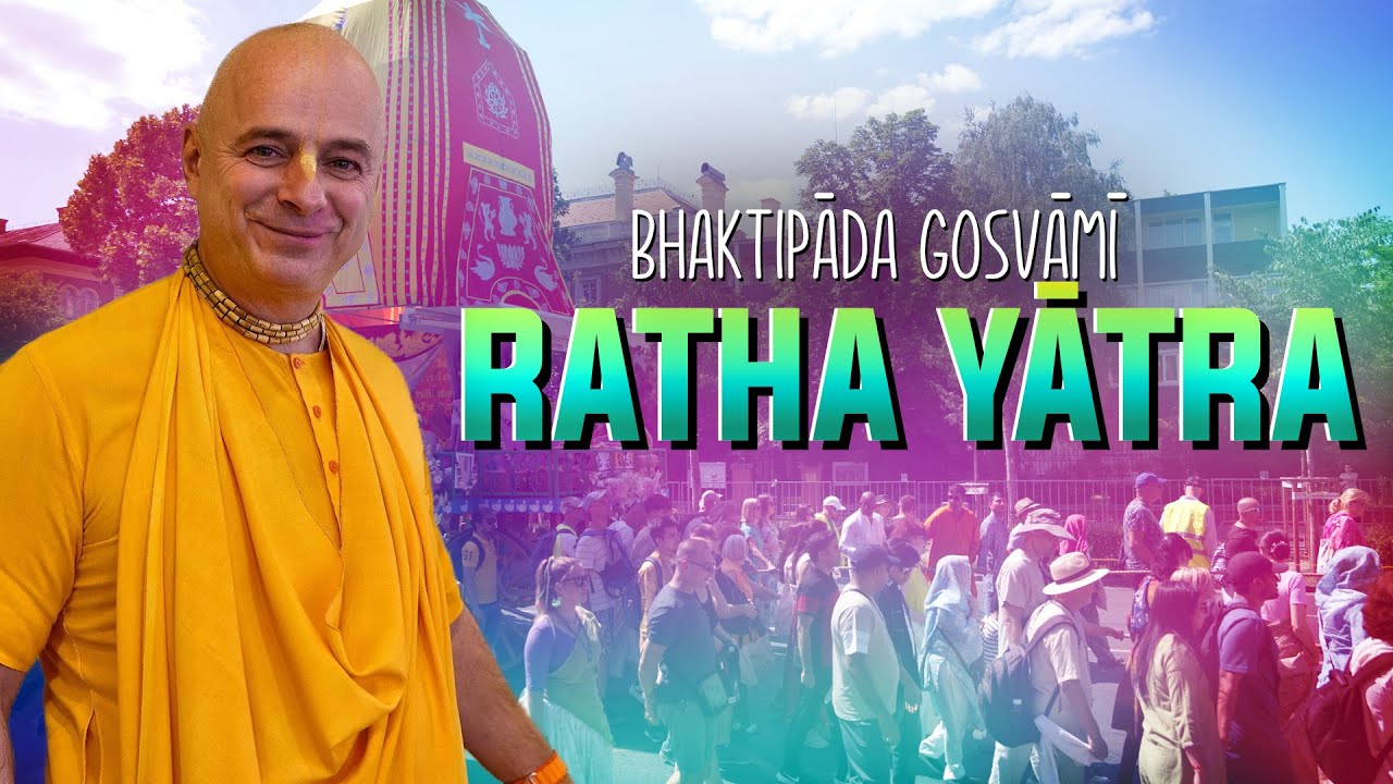 Ratha Yatra történetek. Bhaktipāda Gosvāmī