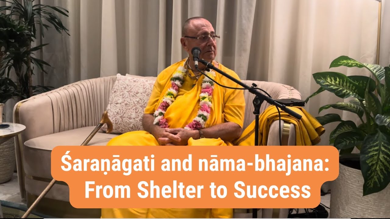Śaraṇāgati and Nāma-bhajana – 2026-01-18