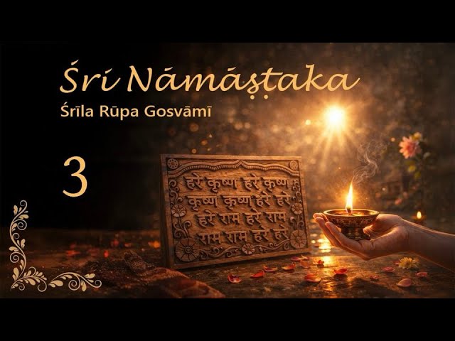 A szent név dicsősége – Elmélkedés Rūpa Gosvāmī Nāmāṣṭakájáról, 3. rész. Mañjarī Devī Dāsī