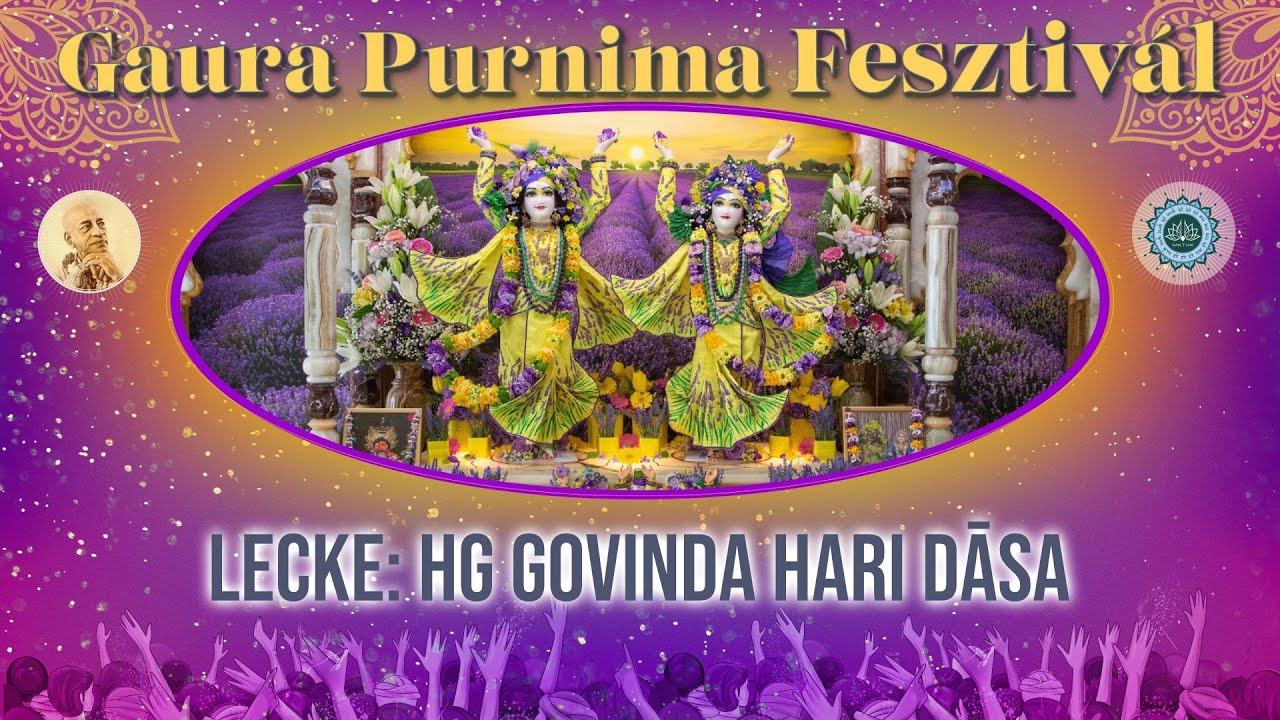 Gaura Purnima Fesztivál, Govinda Hari dasa