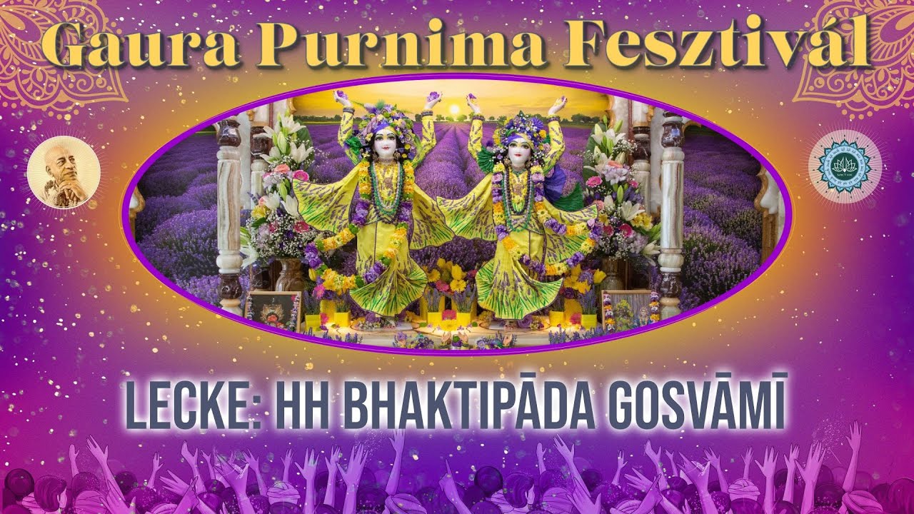 Gaura Purnima Fesztivál, Lecke Bhaktipāda Gosvāmī
