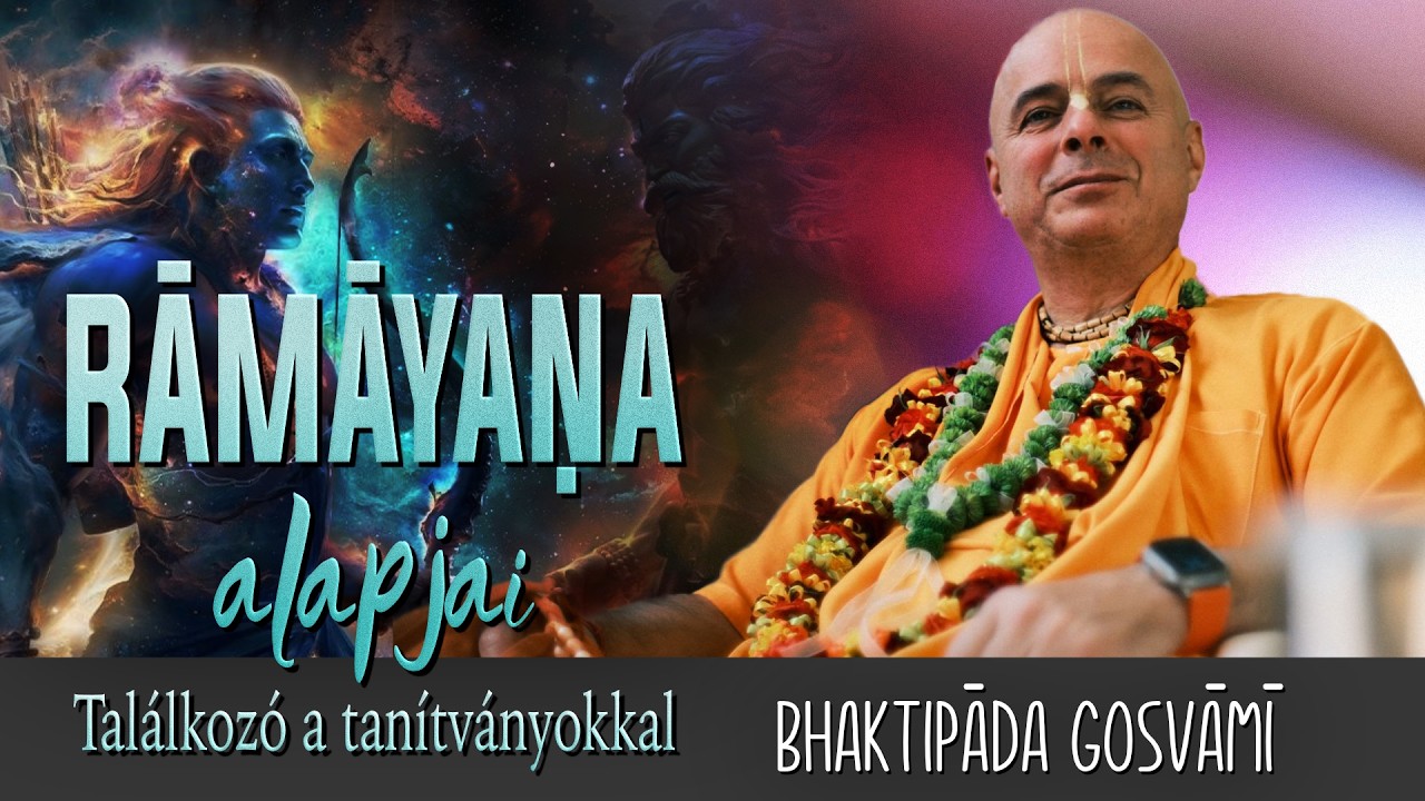 Ramayana alapjai. találkozó tanítványokkal. Bhaktipada Gosvami
