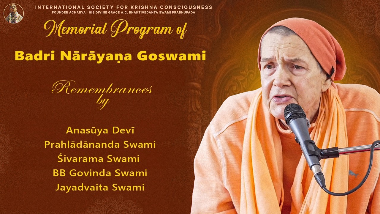 Remembering Badri Nārāyaṇa Goswami – 2026-03-04