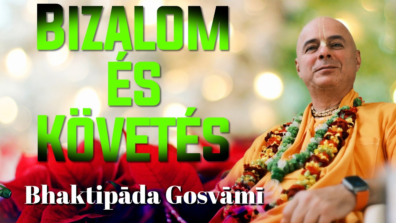 Hit és Követés. Kṛṣṇa kathā. Bhaktipāda Gosvāmī